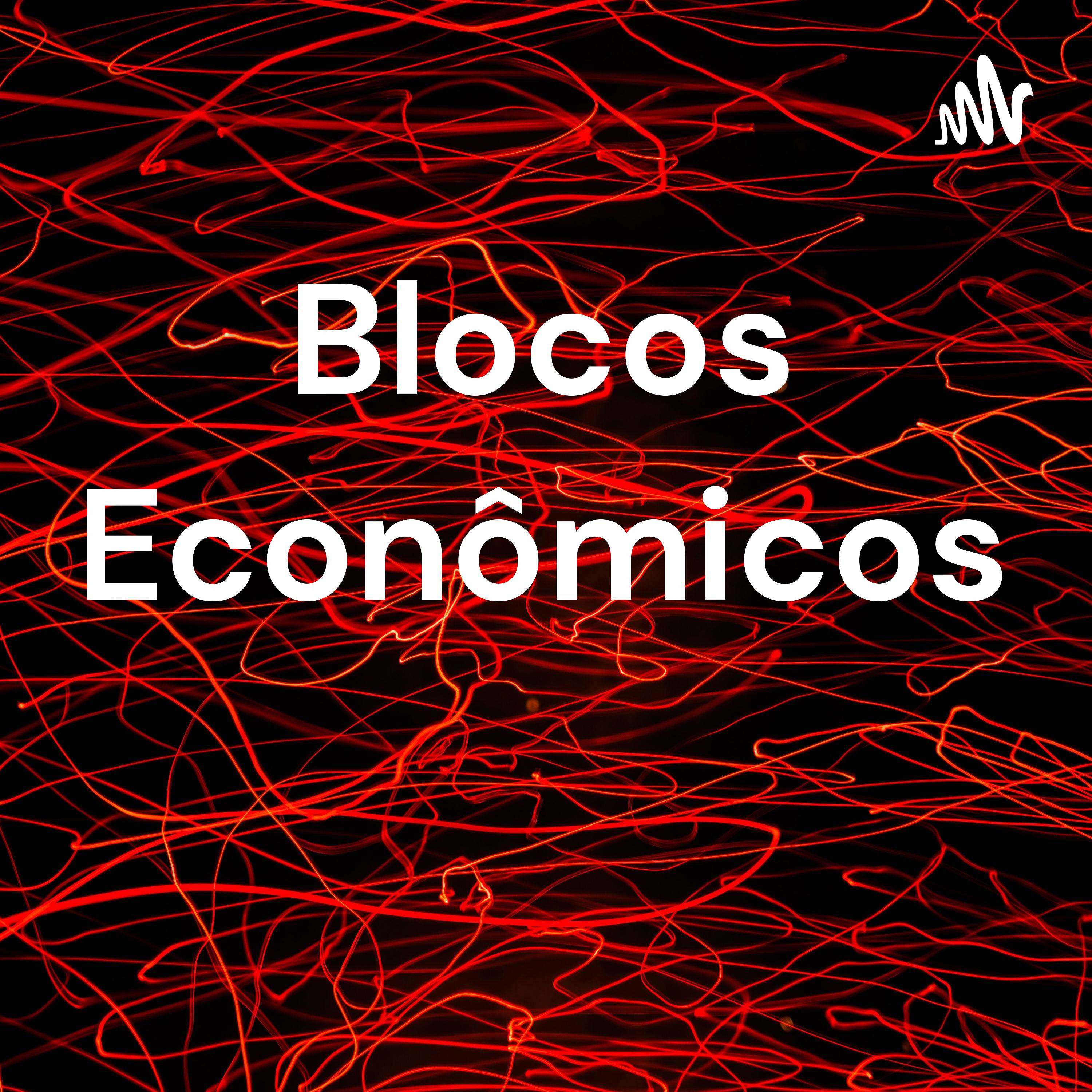Blocos Econômicos