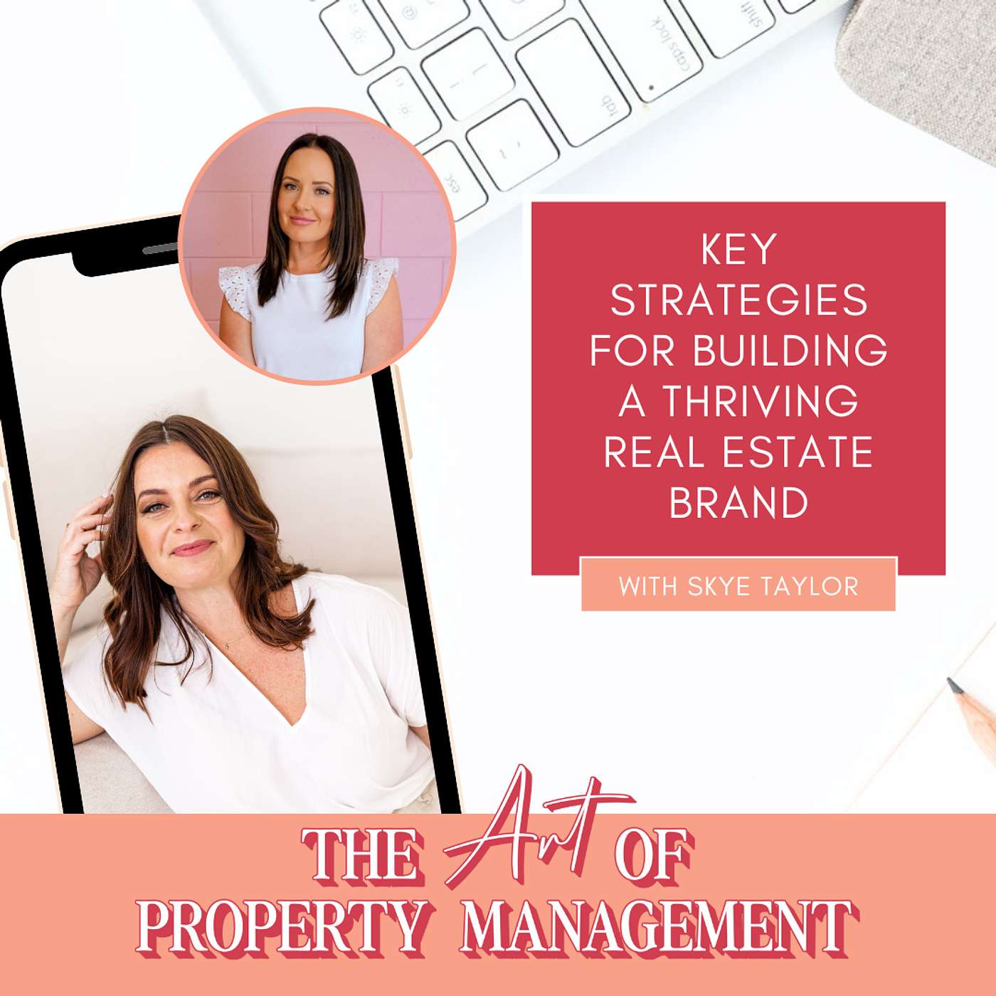 Key Strategies for Building a Thriving Real Estate Brand