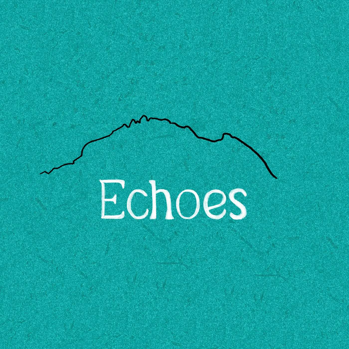 Echoes Podcast