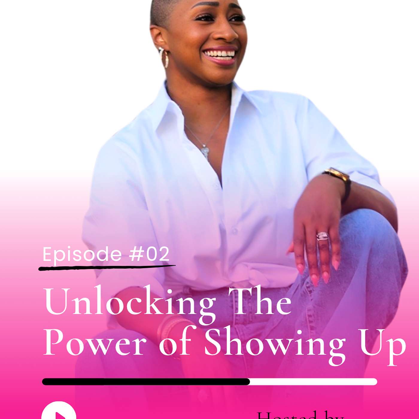 Unlocking The Power Of Showing Up