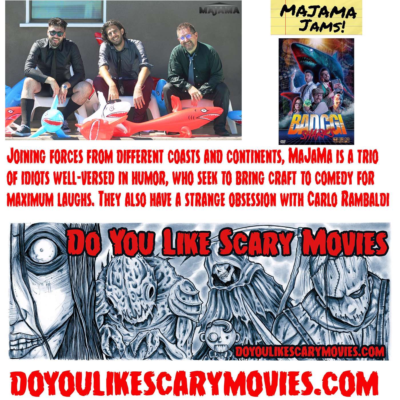 A fun discussion with the Majama Bad CGI Sharks guys
