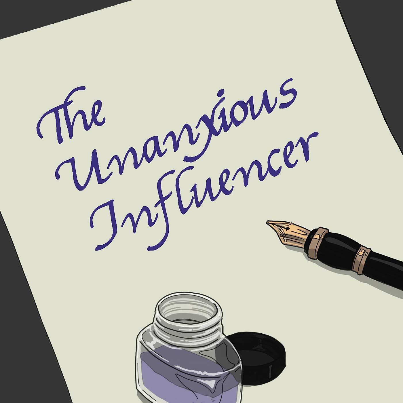 The Unanxious Influencer