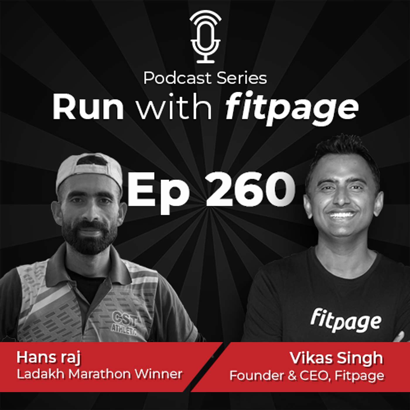 EP 260 : Ladakh Marathon - how to plan and get to the start line healthy with Hans raj (Marathon winner - 2025, HM winner of 2022, 2023 editions)