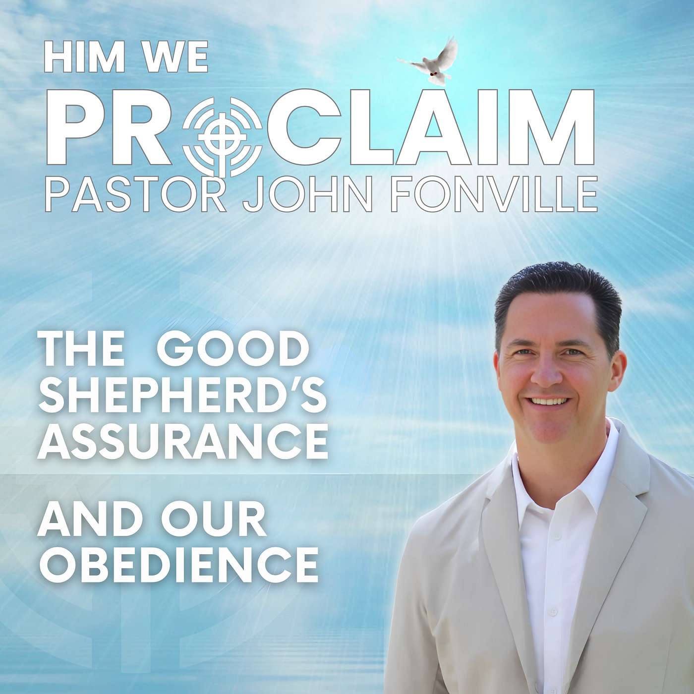 The Good Shepherd's Assurance and Our Obedience episode artwork