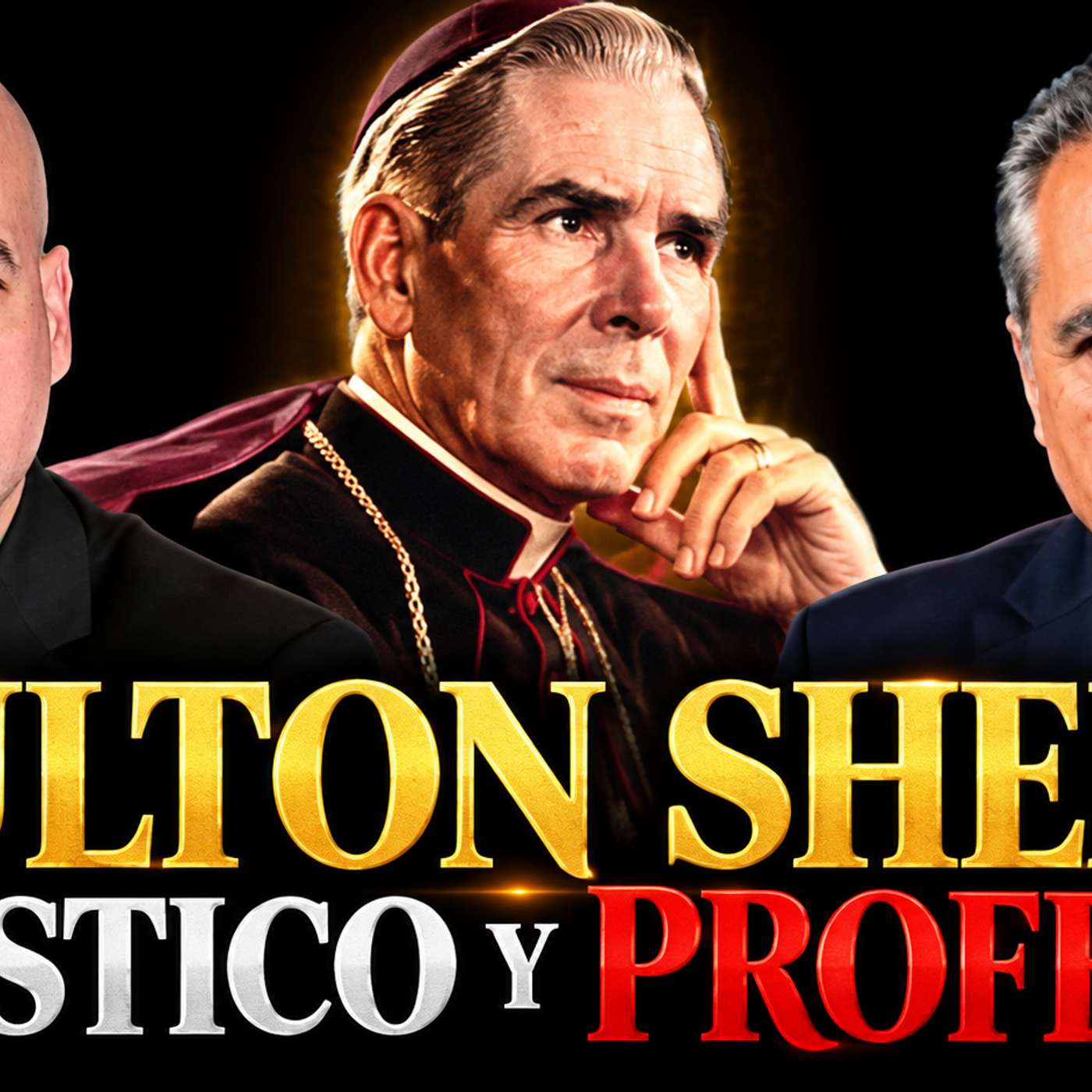Catolicos Para Catolicos: FULTON SHEEN Místico y Profeta | Jesse Romero y Luis Roman