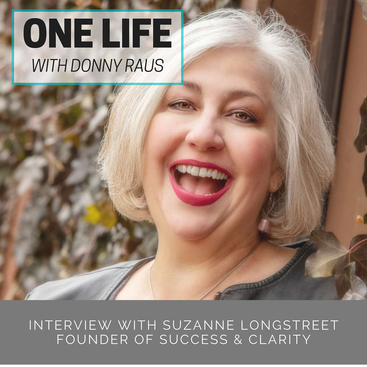 One Life with Donny Raus