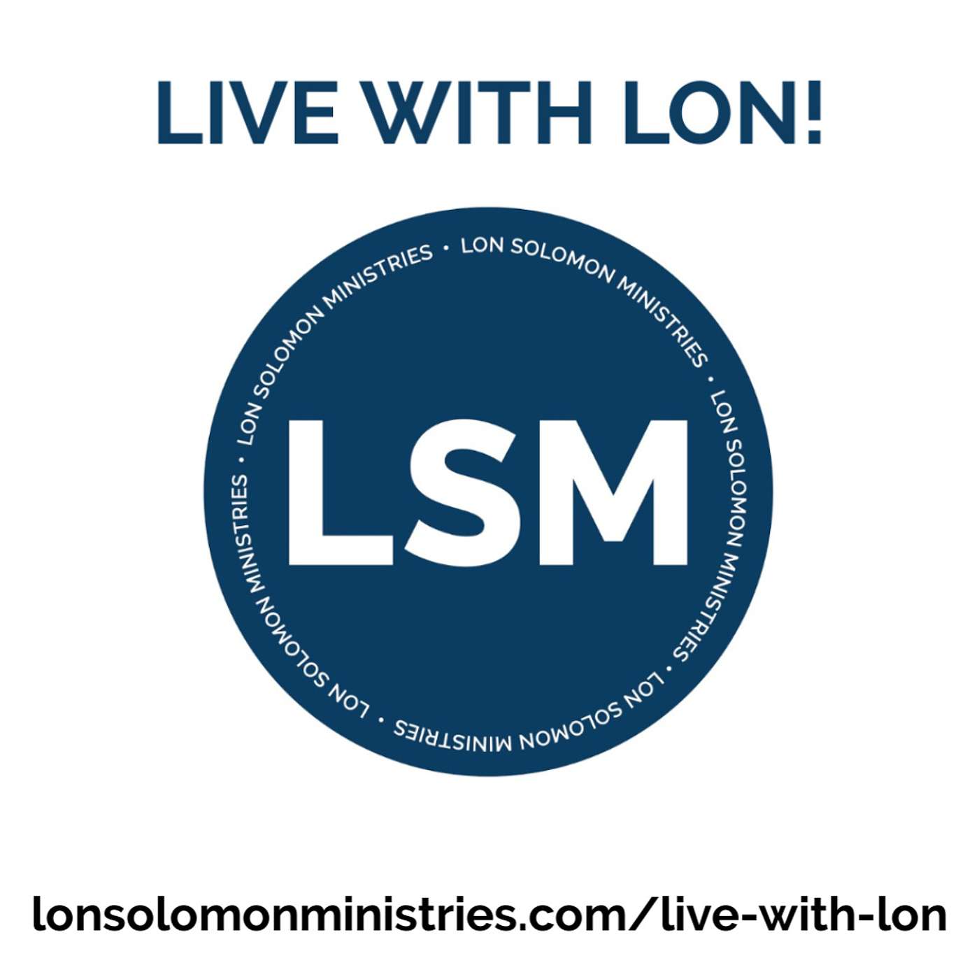 Live with Lon-Jesus' Baptism, the Trinity, and the Attributes of God episode artwork