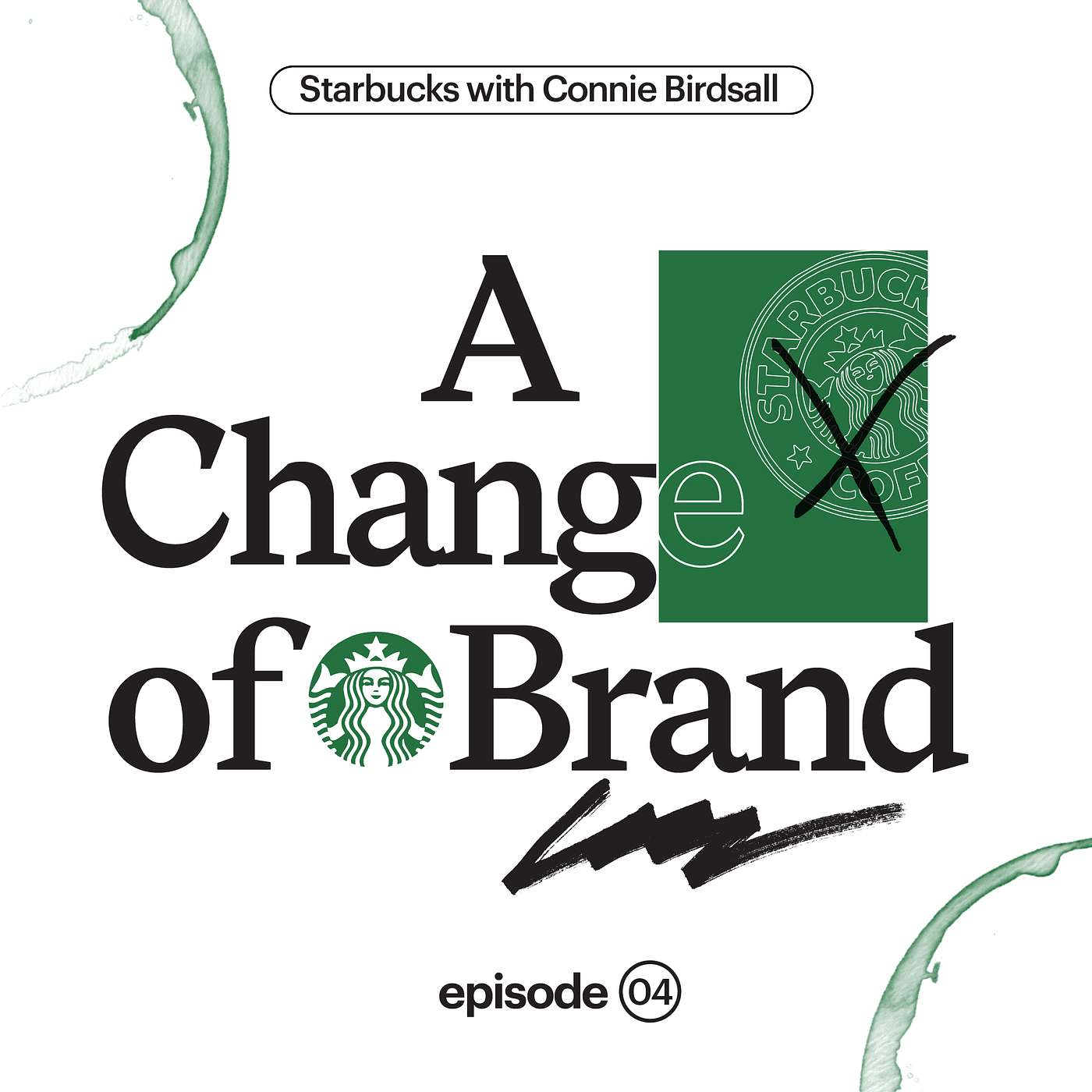 cover of episode Starbucks with Connie Birdsall