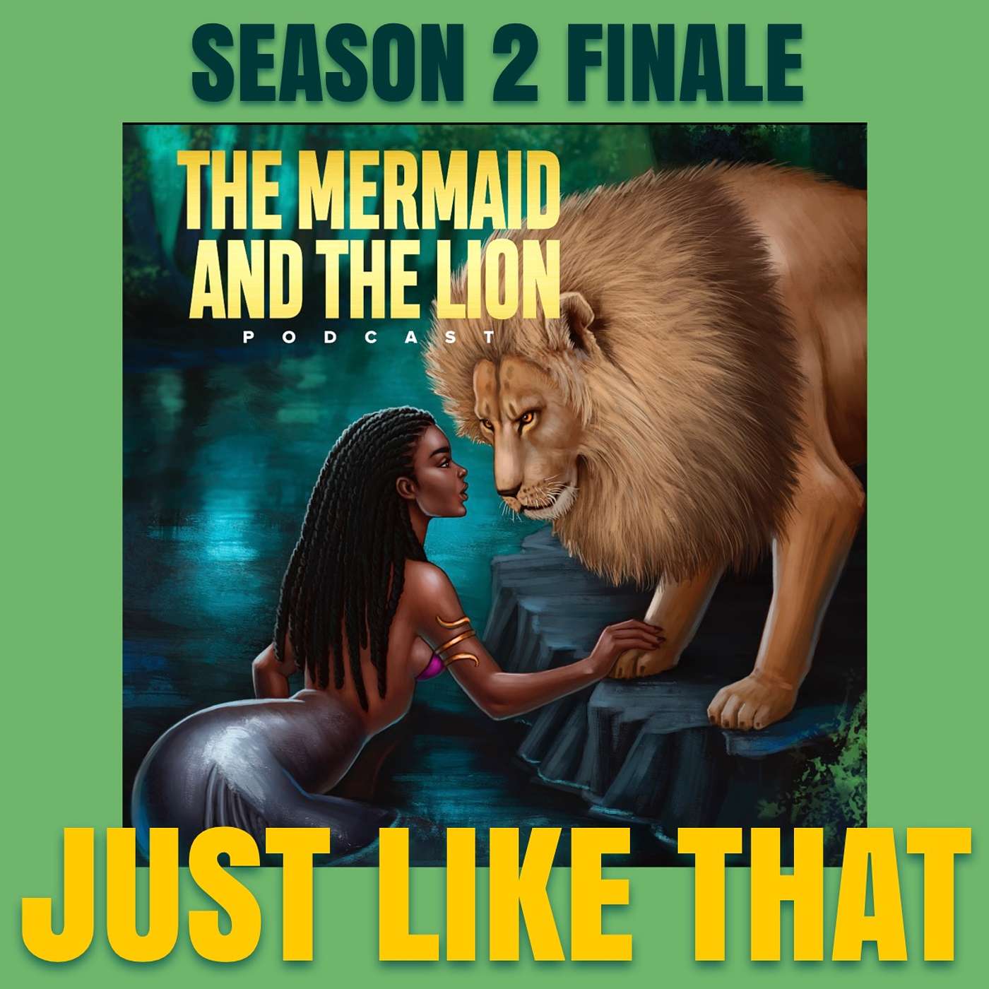 The Mermaid and The Lion