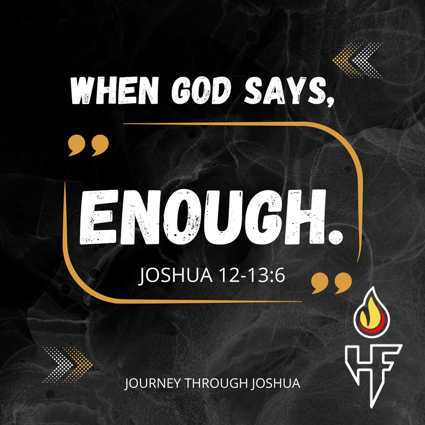 031 When God Says, "Enough" 031 When God Says, "Enough"