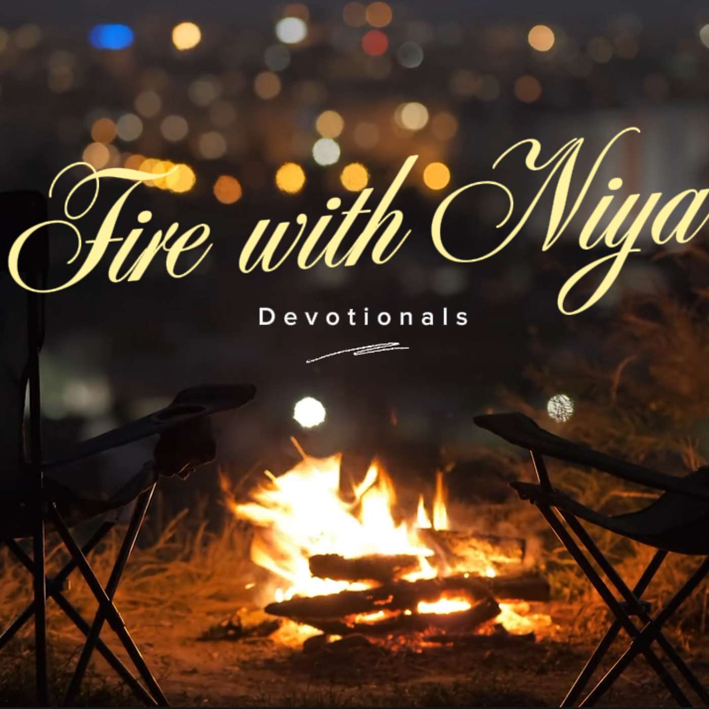 Fire with Niya Devotionals