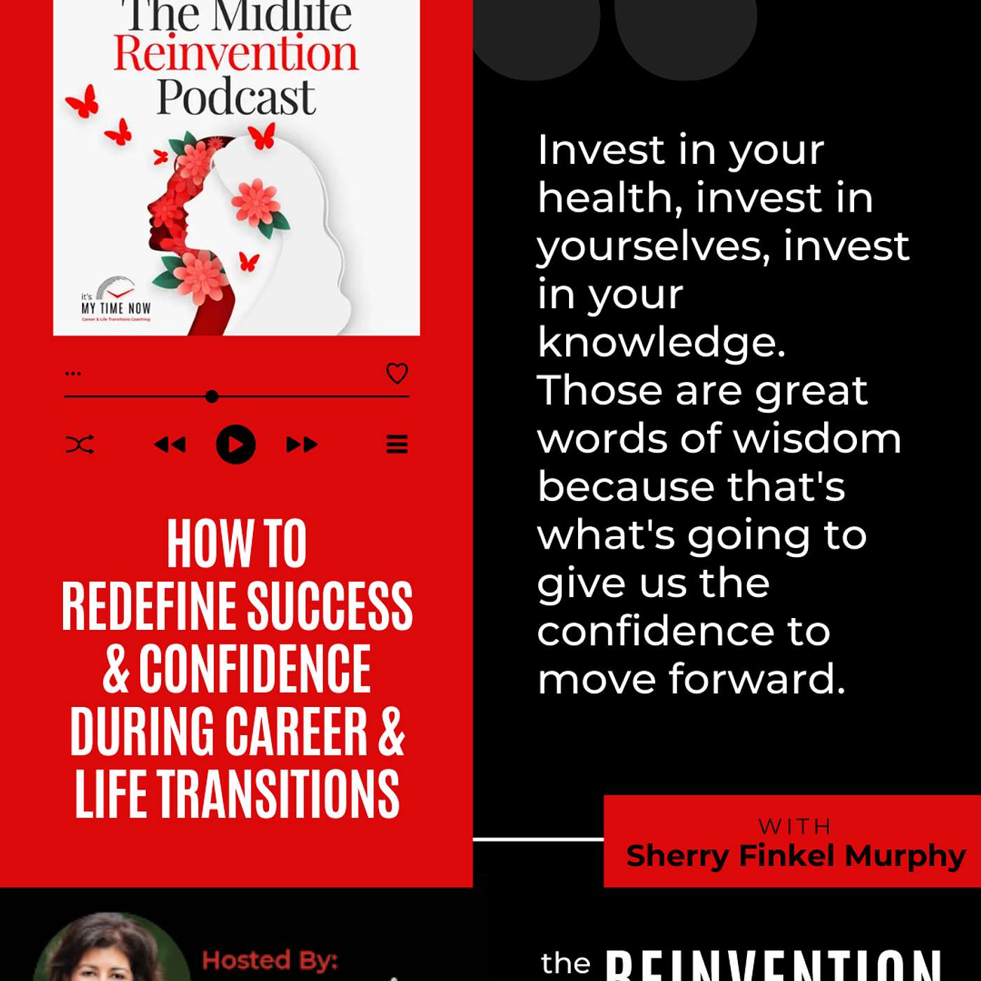 The Midlife Reinvention: How to Find Your Ikigai, Deal with Imposter Syndrome & Build Your Confidence in Career & Life Transitions