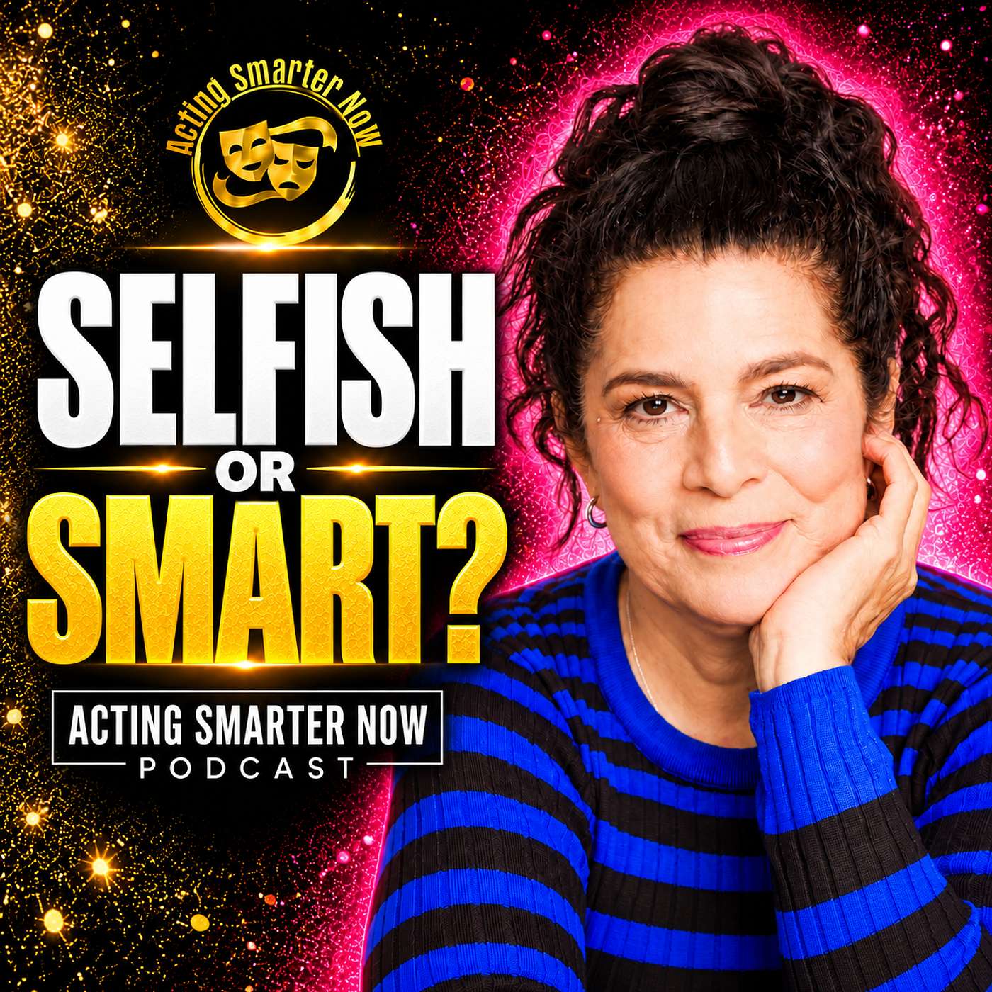 Self-Care vs. Selfishness: What Actors Get Wrong episode artwork
