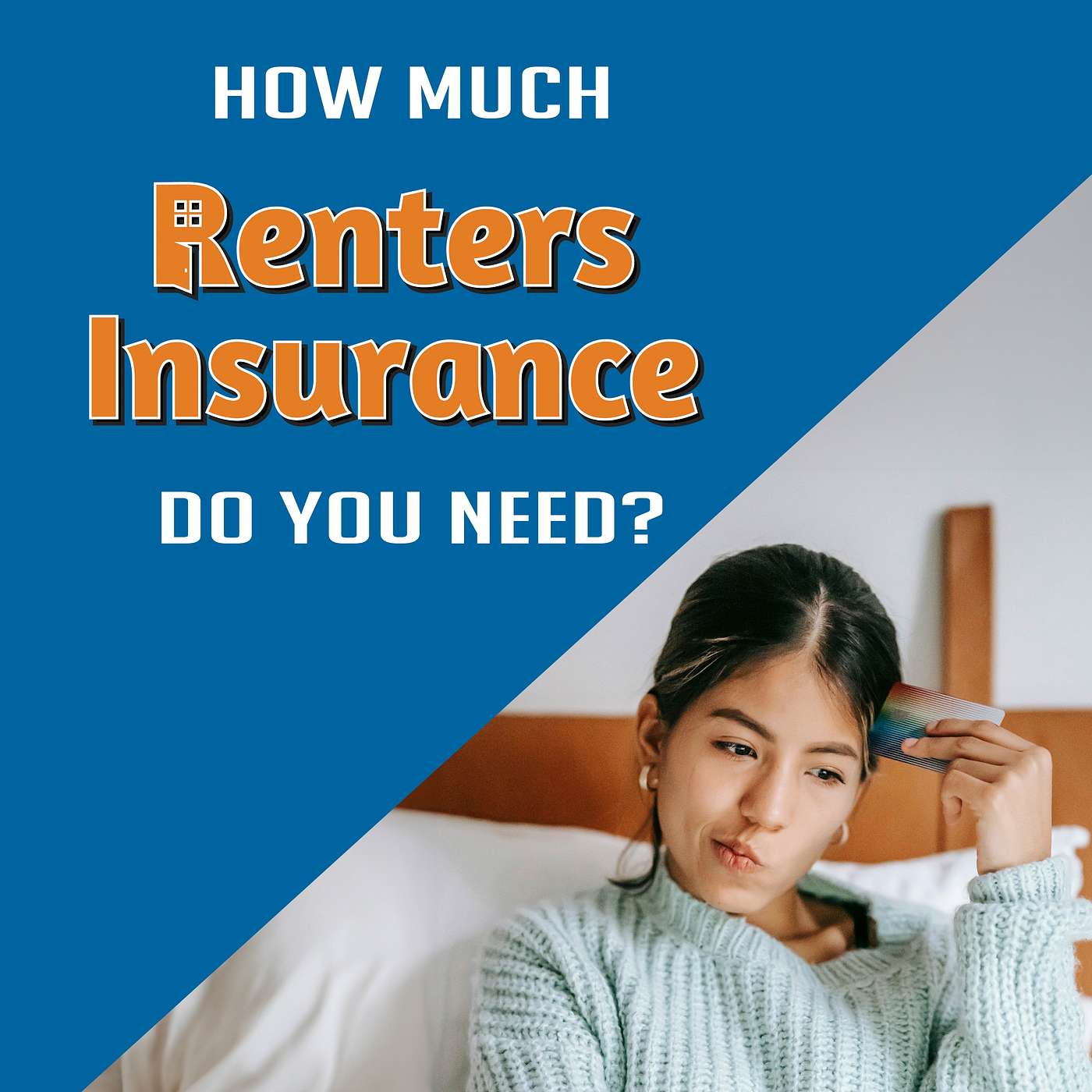 How much Renters Insurance do you need?
