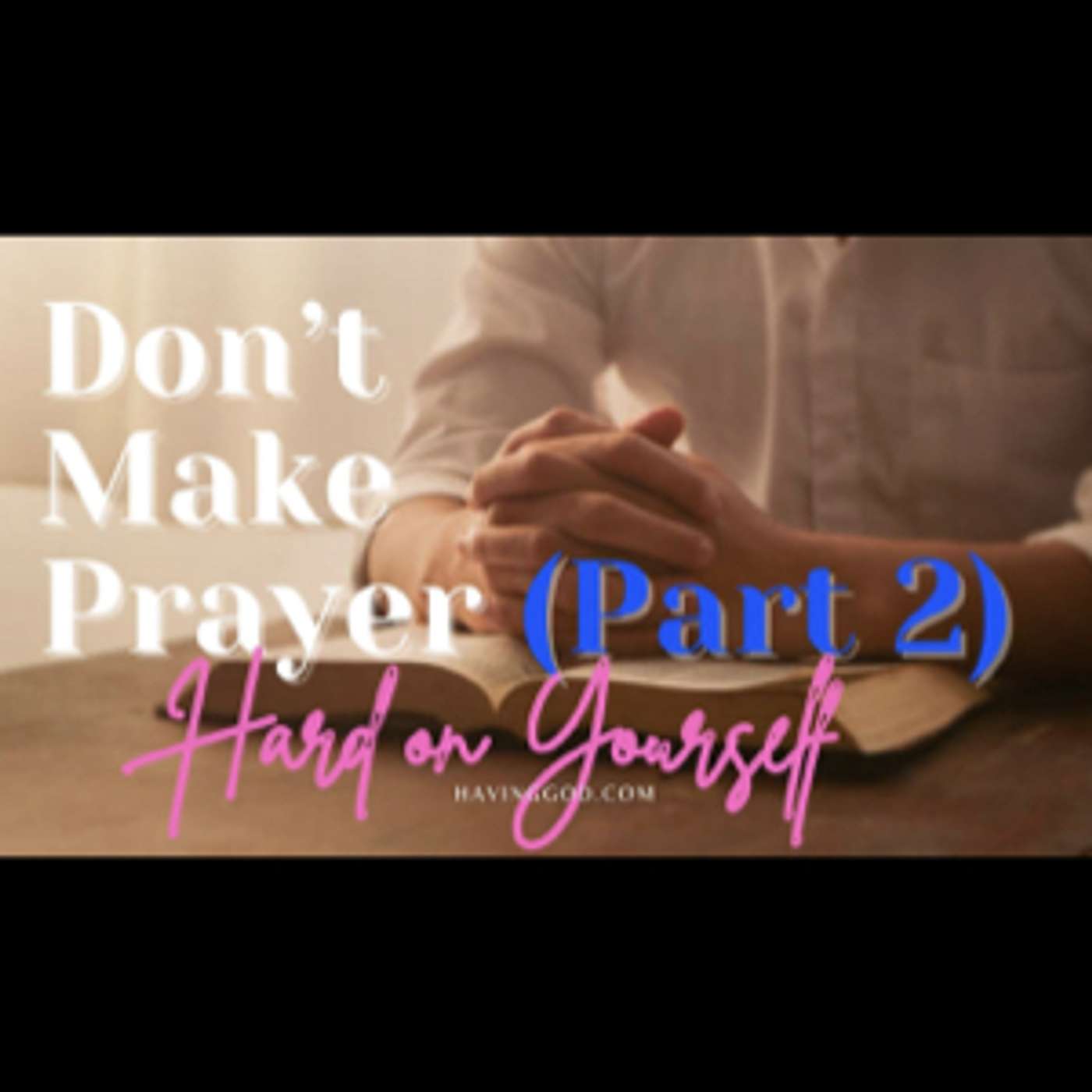 Having God