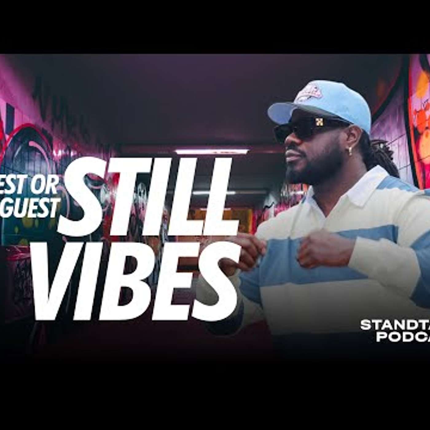 GUEST OR NO GUEST STILL VIBES