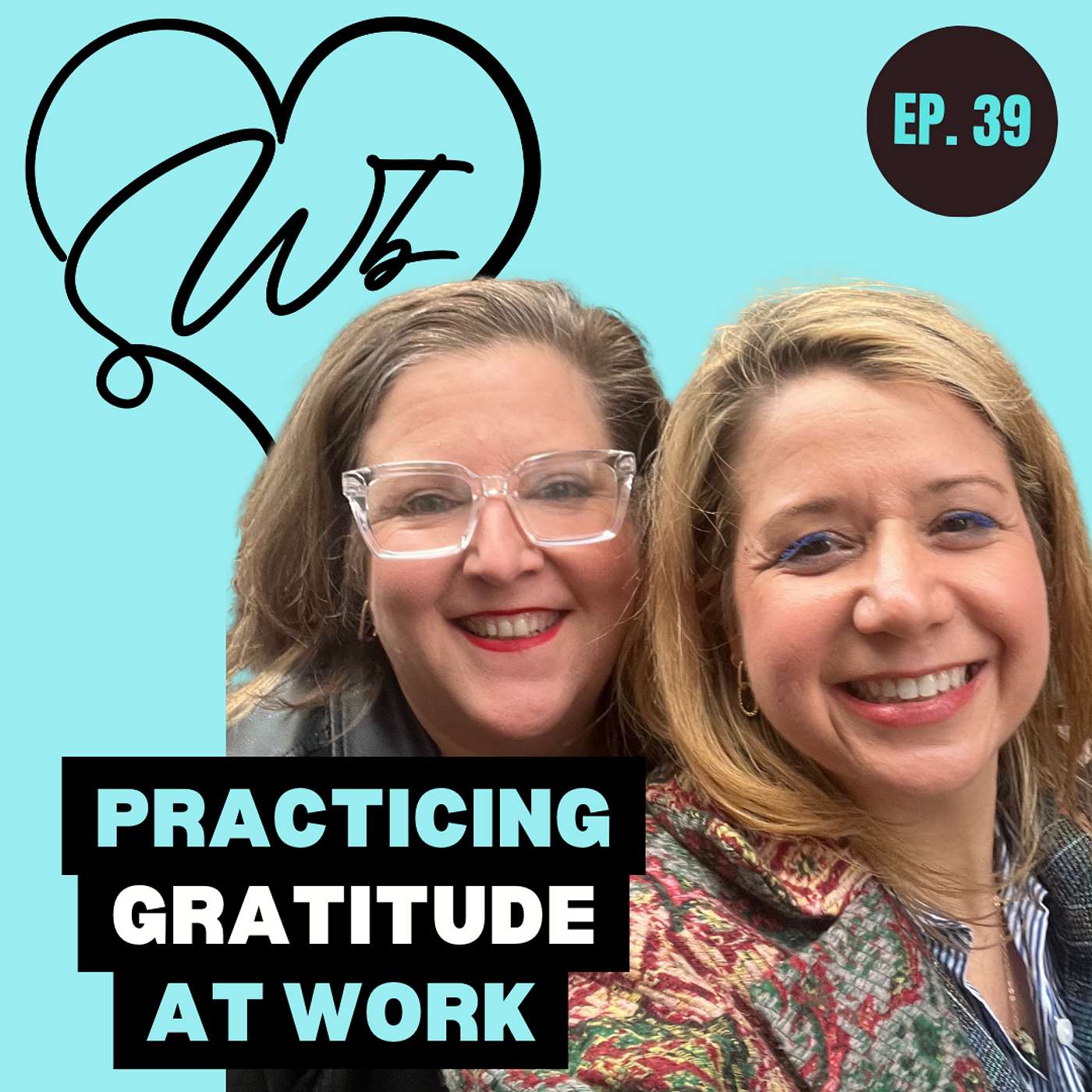 Practicing Gratitude at Work