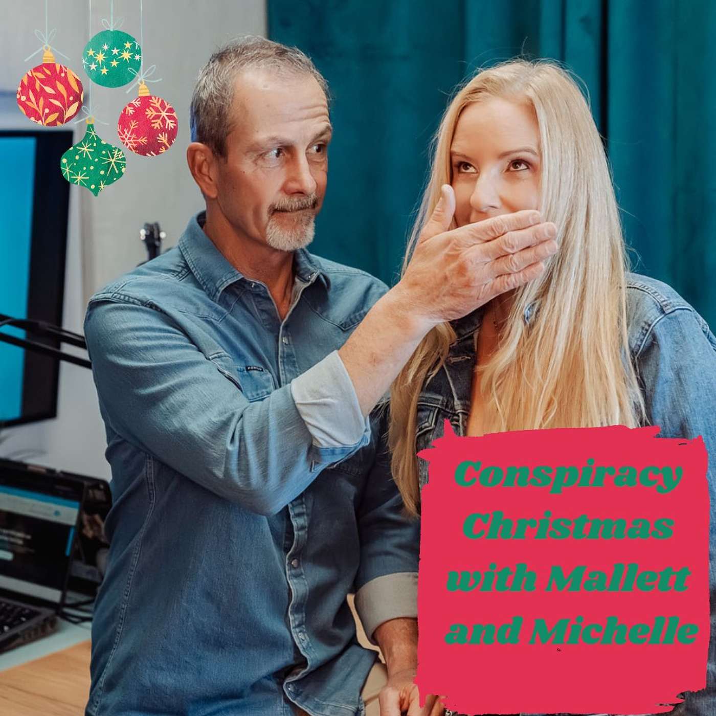 Ep.156 Conspiracy Christmas (Steve and Michelle Christmas Edition)