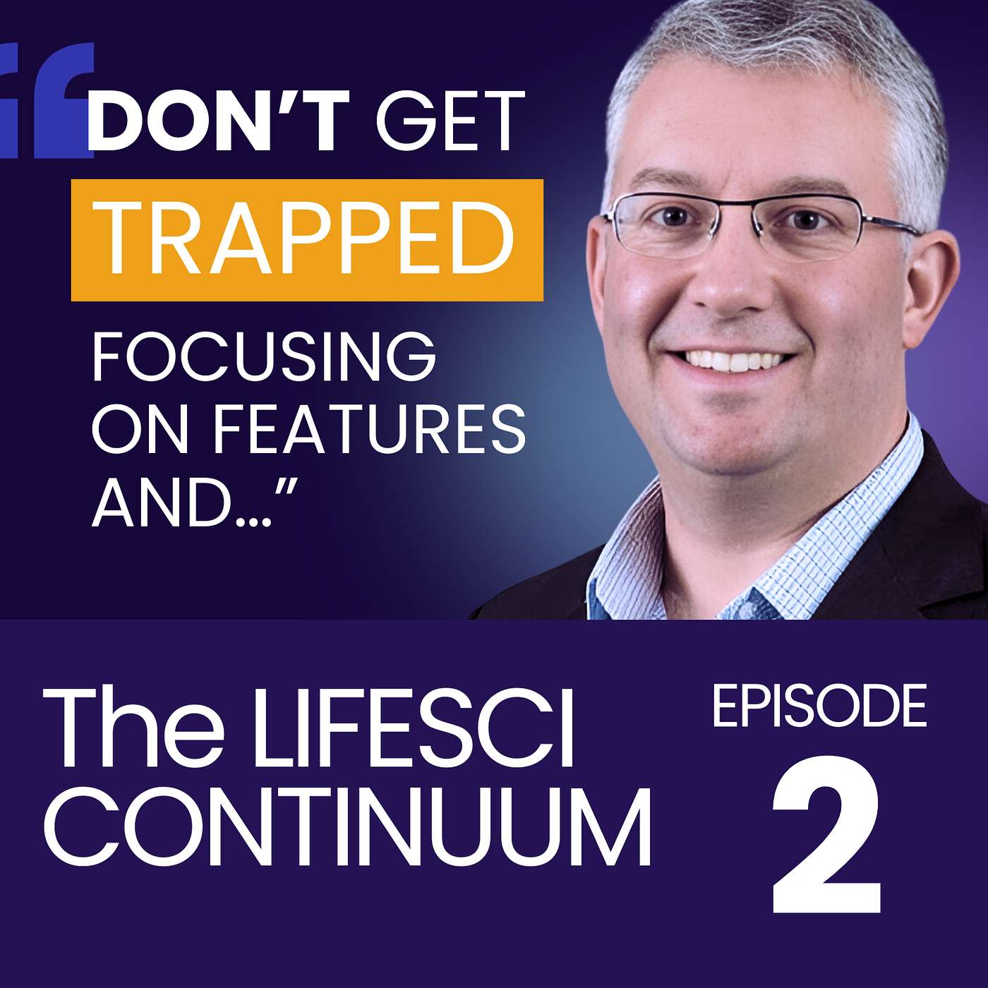 LifeSci Continuum with Bill Schick