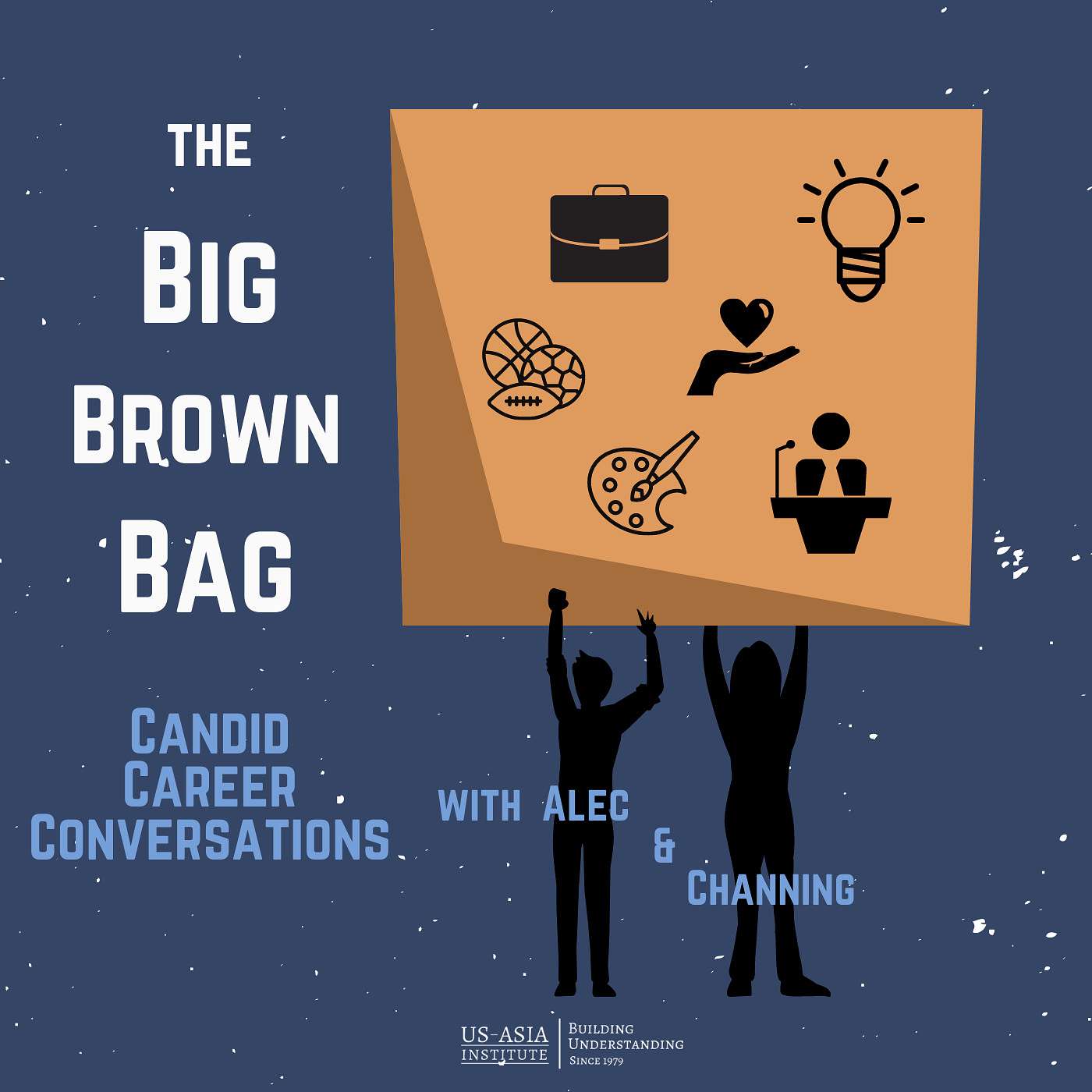The Big Brown Bag: Candid Career Conversations with Alec and Channing - Episode 0 - Introduction to Candid Career Conversations episode artwork