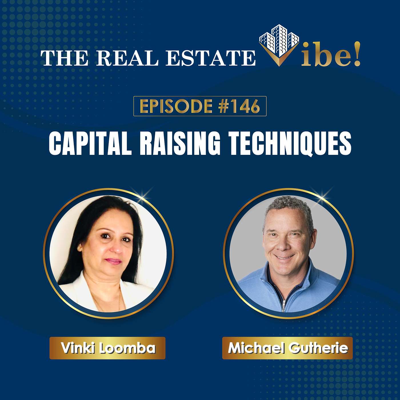 Episode #146: Capital Raising Techniques