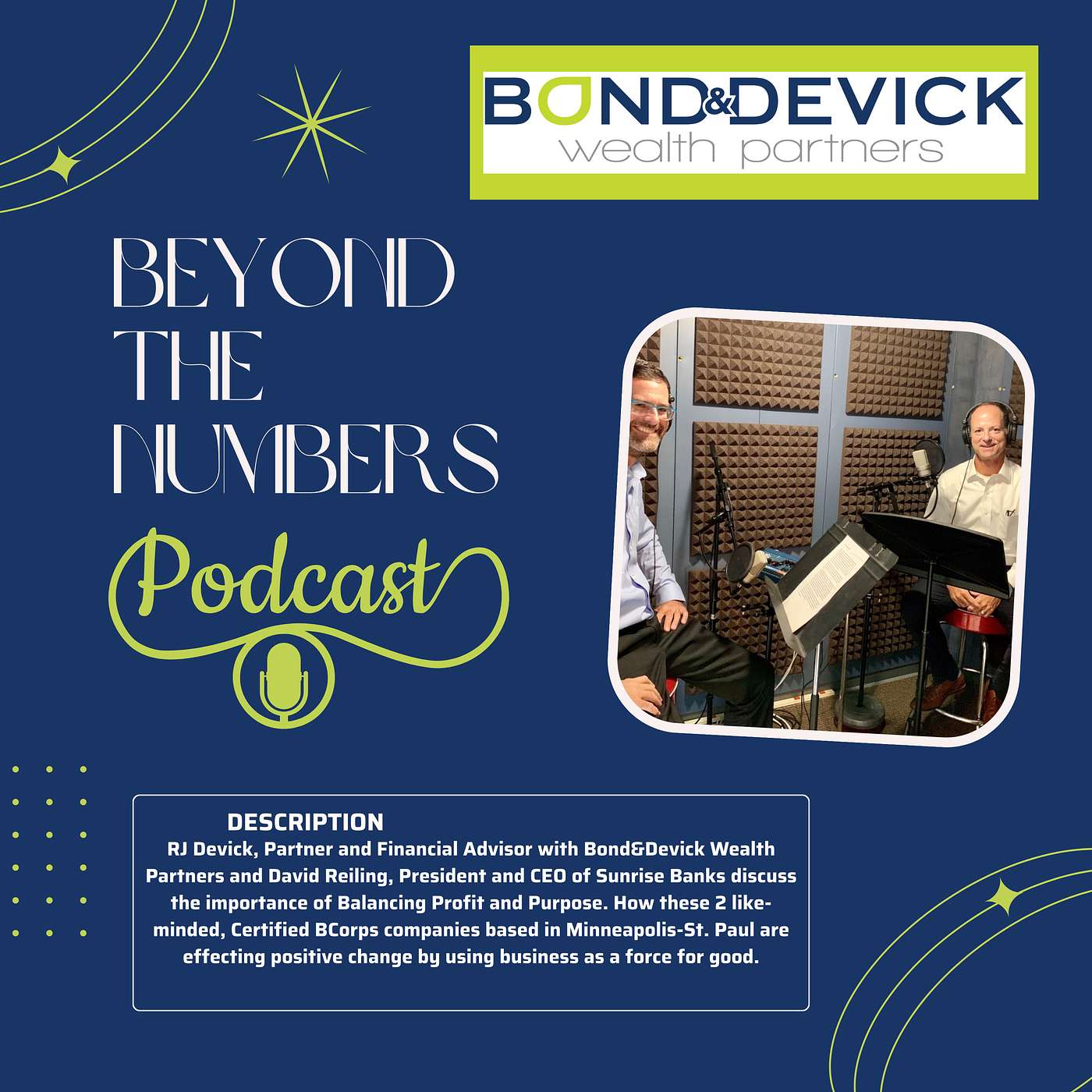 Balancing Profit and Purpose: A Conversation with RJ Devick and David Reiling, President and CEO of Sunrise Banks