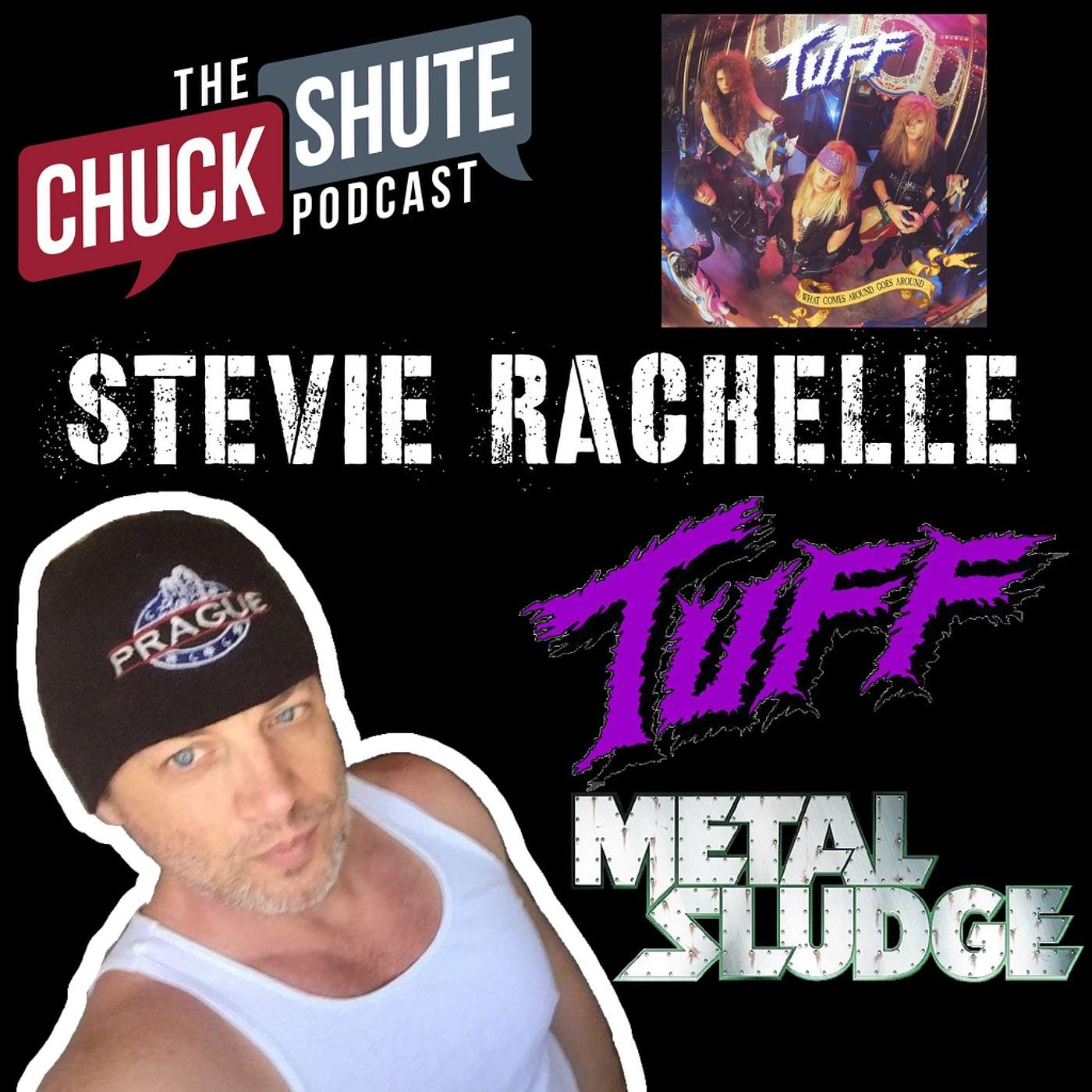 Stevie Rachelle (Tuff, Metal Sludge)