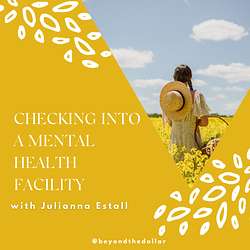 Beyond The Dollar - Deep and Honest Conversations On How Money Affects Your Well-Being Artwork