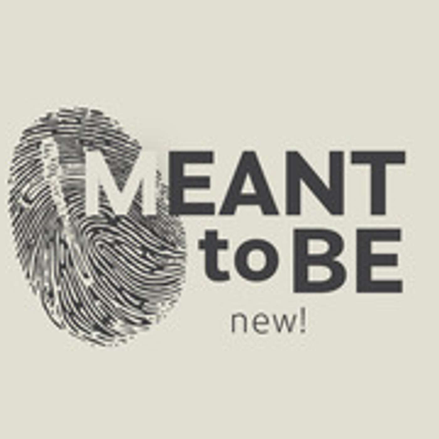 Meant to Be: New episode artwork