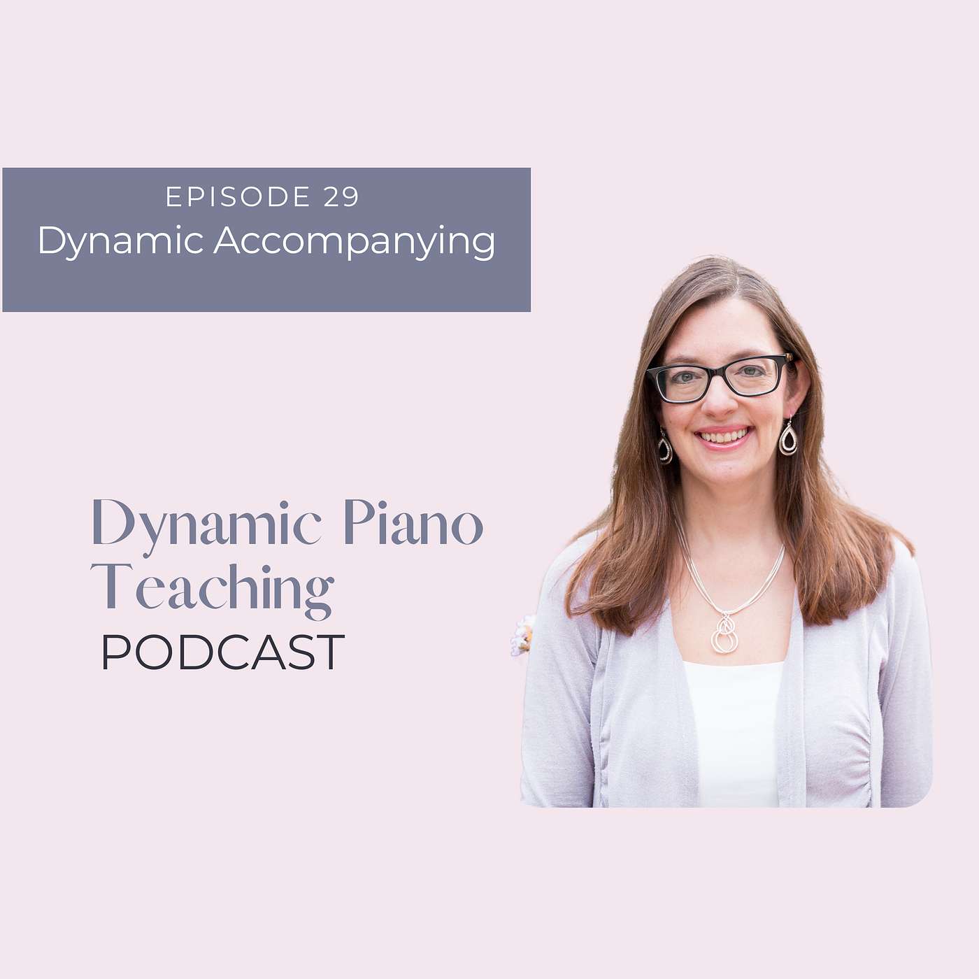 Dynamic Piano Teaching