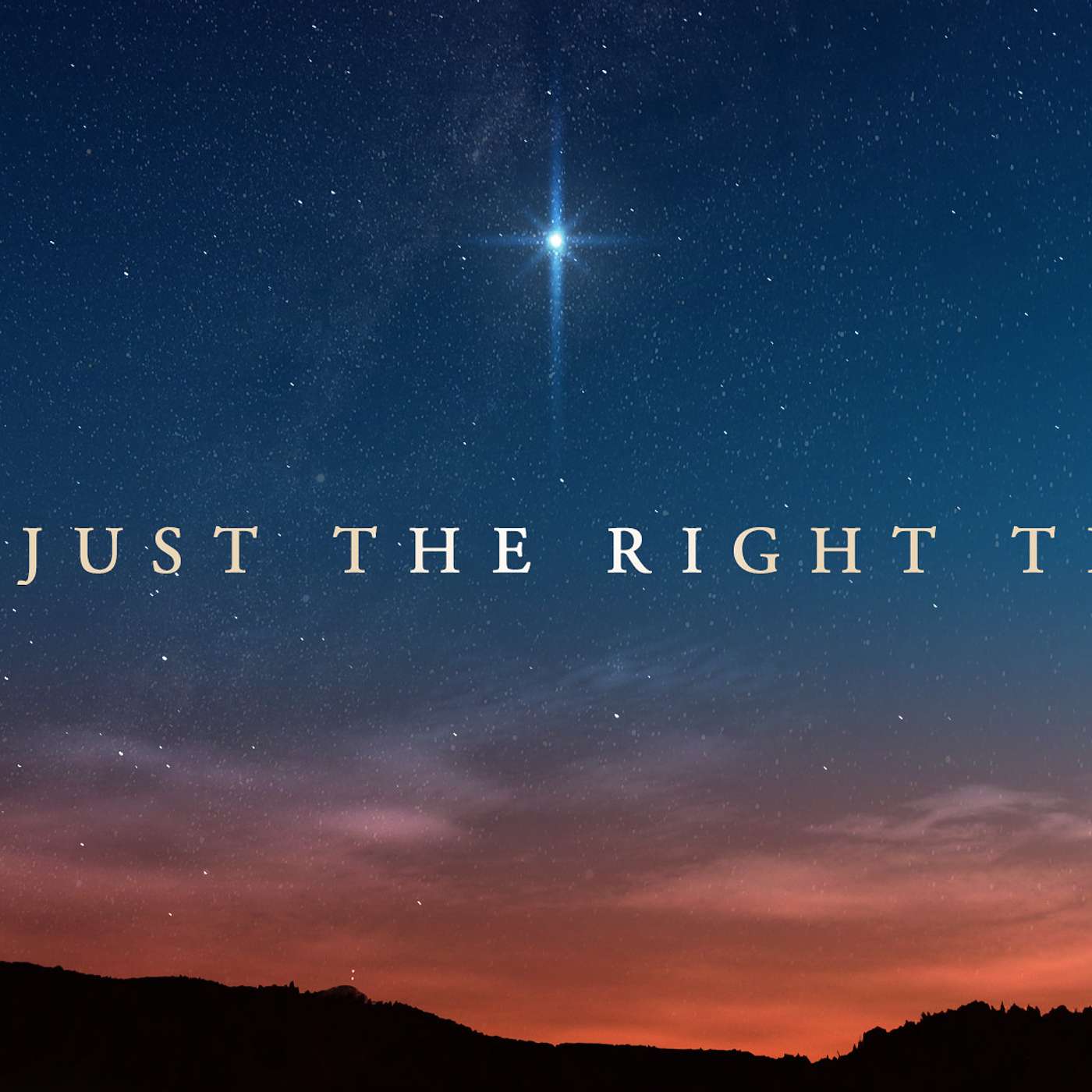 Christmas Eve 2023: At Just the Right Time episode artwork