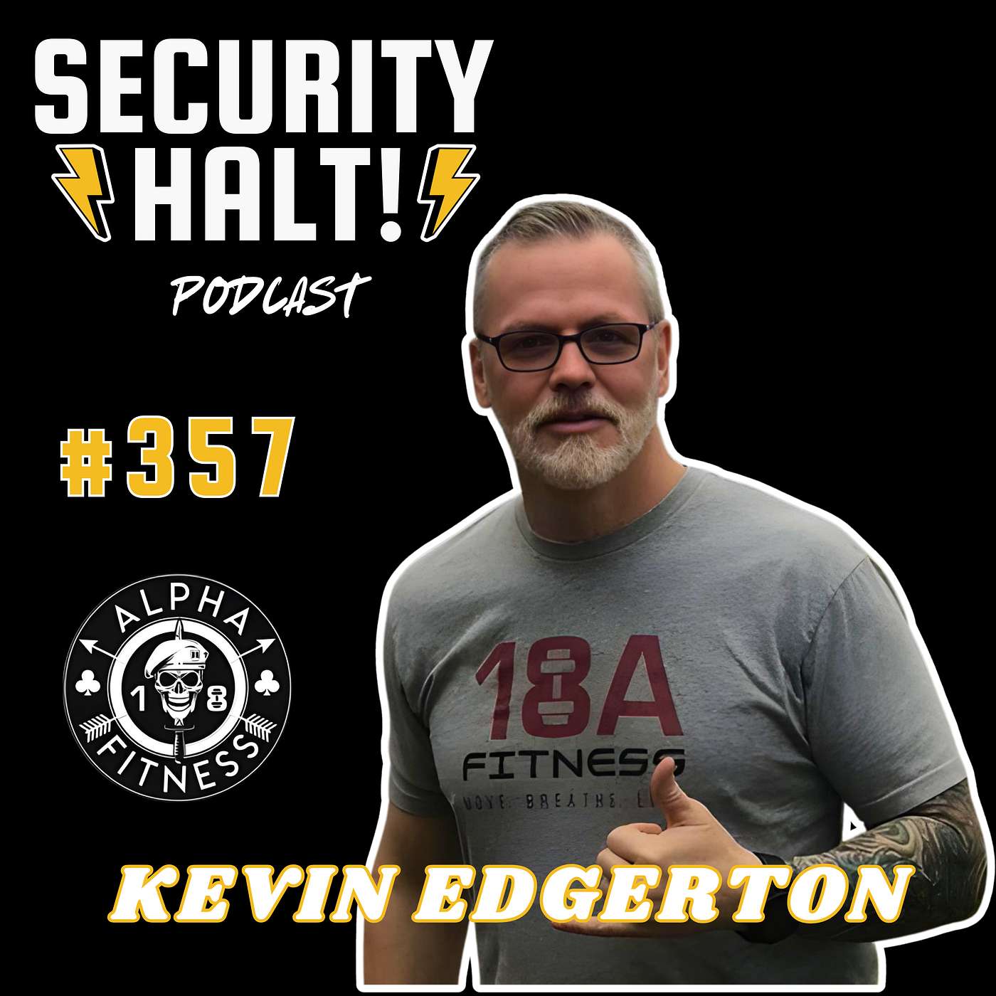 Green Beret Strength: Kevin Edgerton on 18 Alpha Fitness, Military Resilience & Training for Longevity