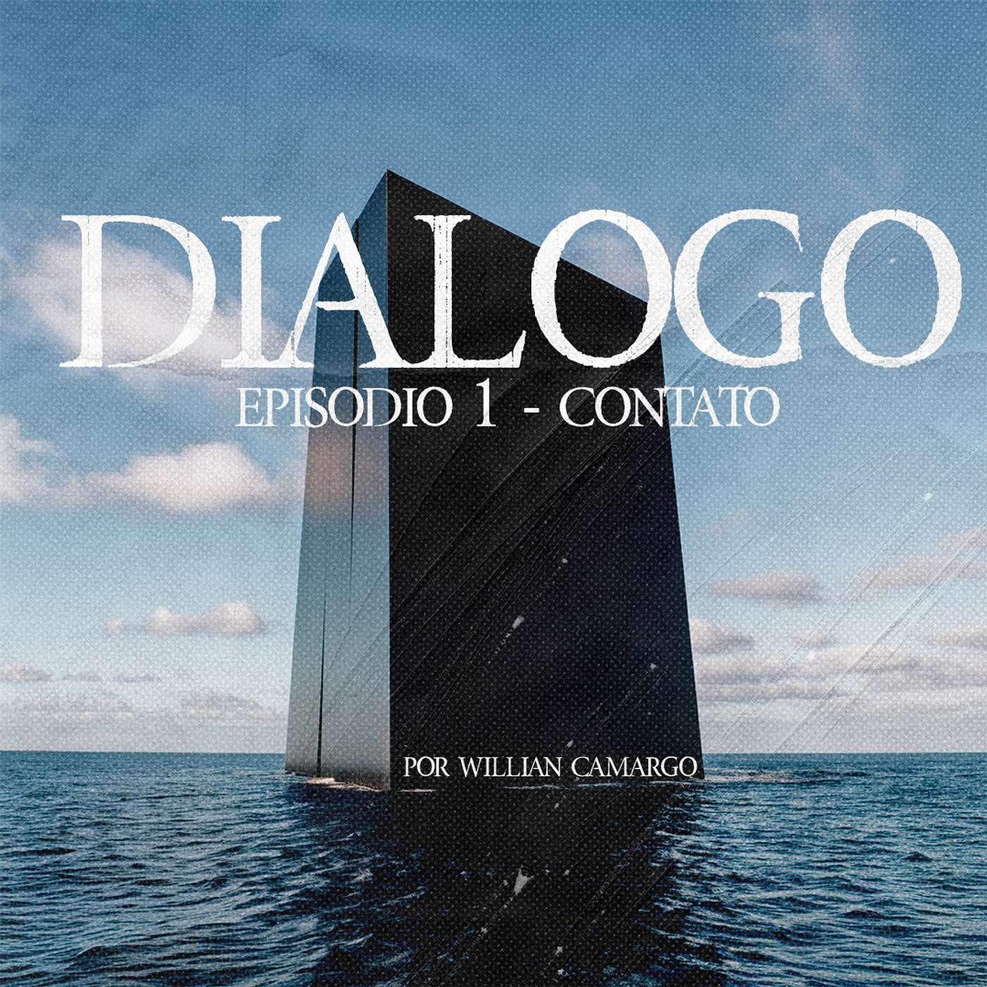 Diálogo - Episódio 1 - O Primeiro Contato