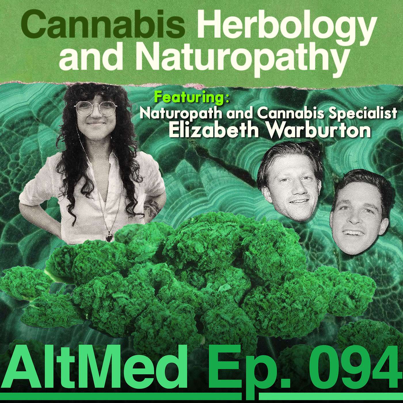 AltMed: Cannabis and Alternative Medicine Podcast