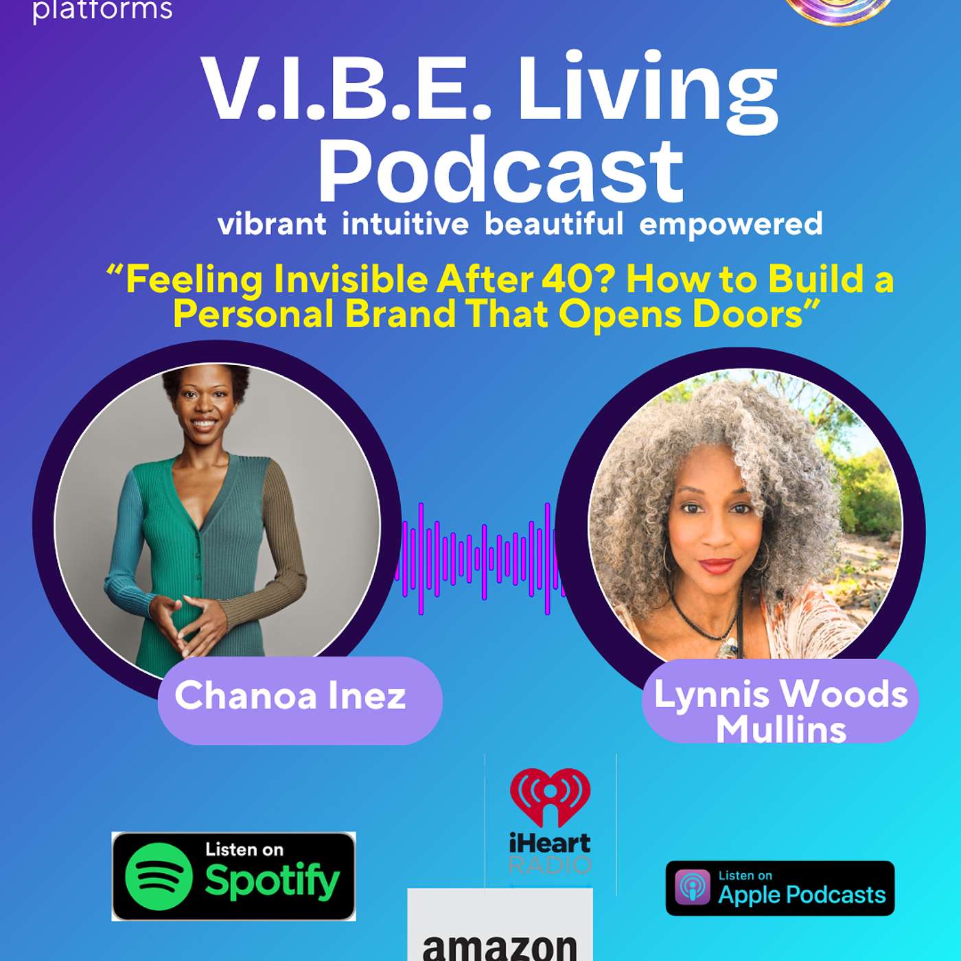 Feeling Invisible After 40? How to Build a Personal Brand That Opens Doors