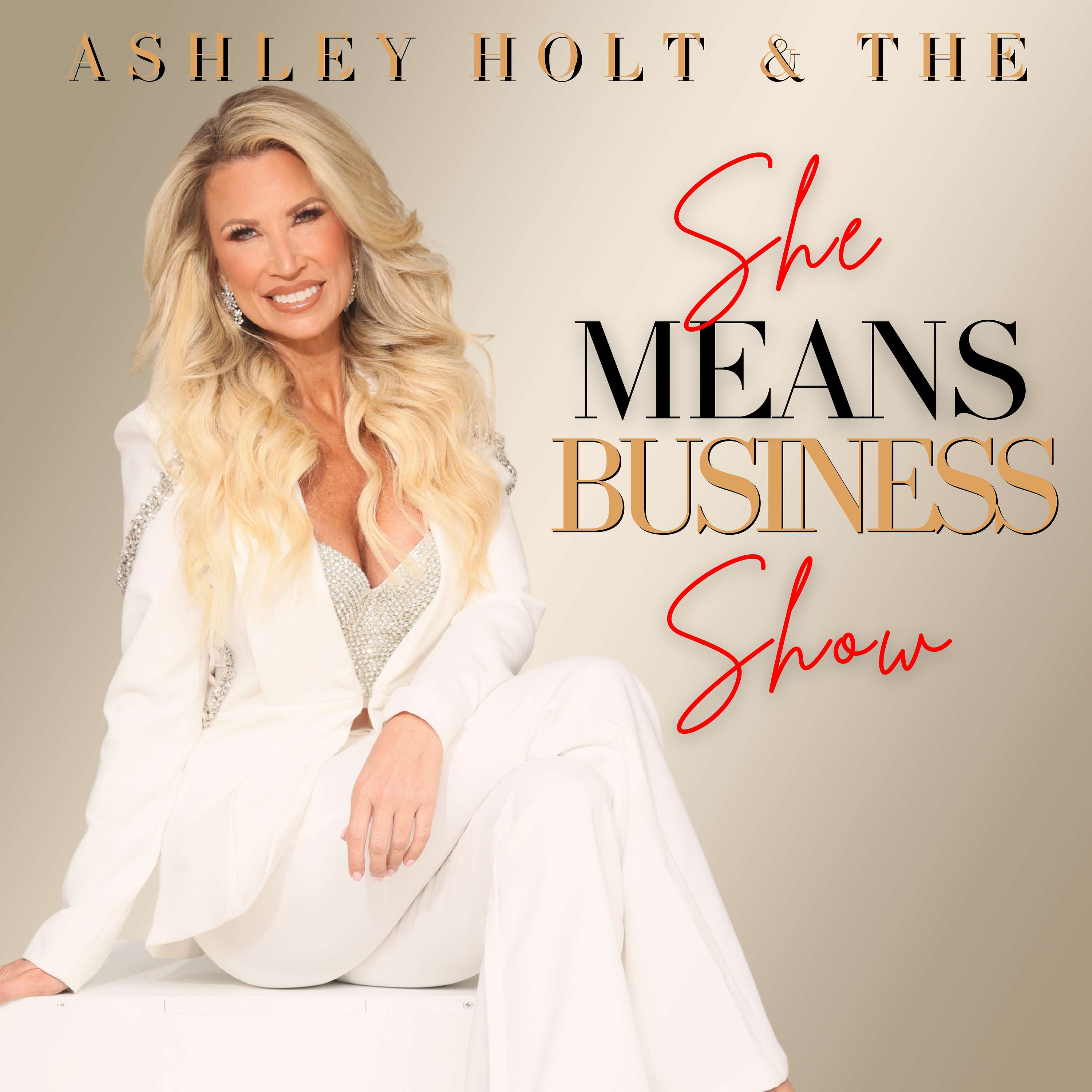 Ashley Holt & The She Means Business Show