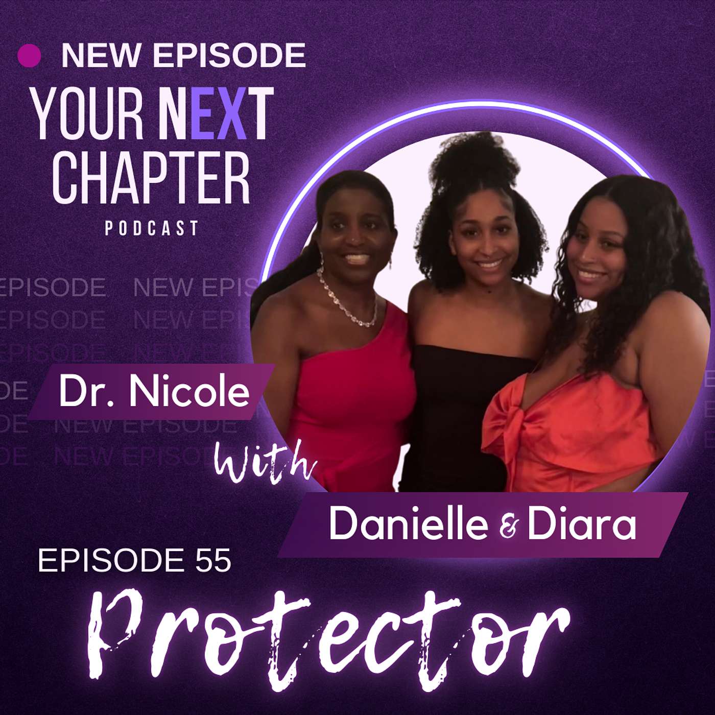 Episode 55: Protector: The Evolution of the Mother-Daughter Relationship After Divorce Episode 55: Protector: The Evolution of the Mother-Daughter Relationship After Divorce