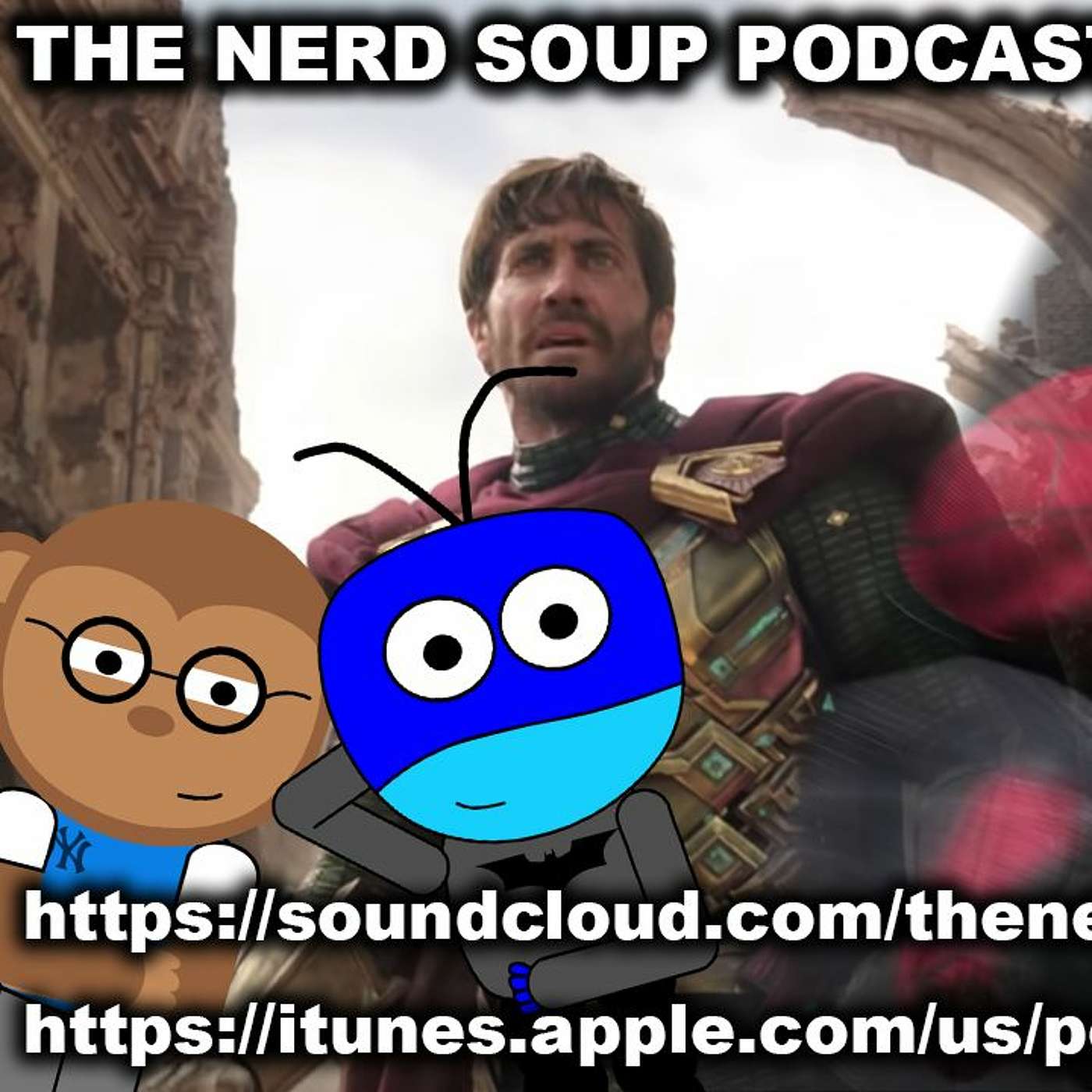 Spider-Man Far From Home Trailer & Glass Movie Discussion! - The Nerd Soup Podcast episode artwork