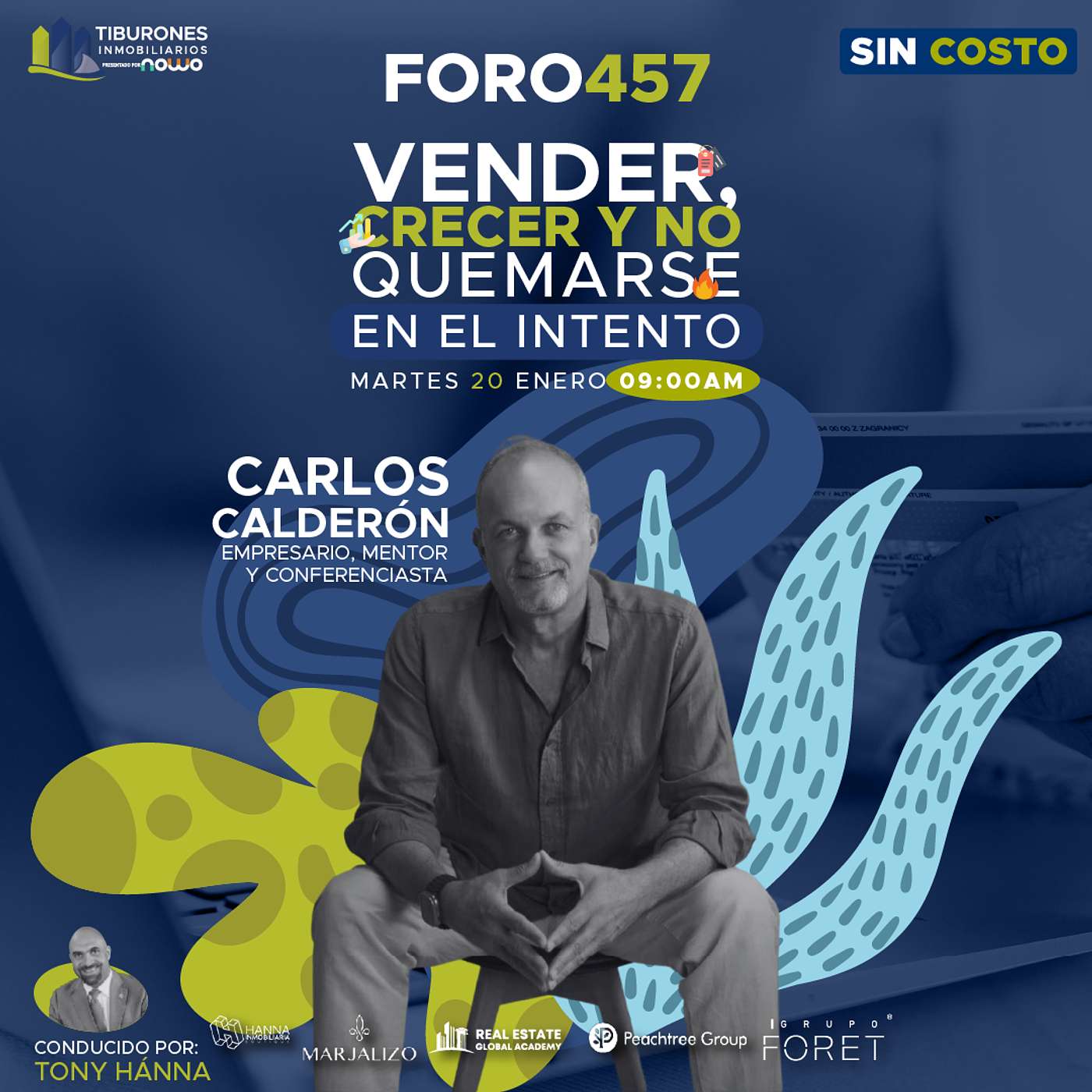 FORO 457 - “Vender, crecer y no quemarte en el intento”