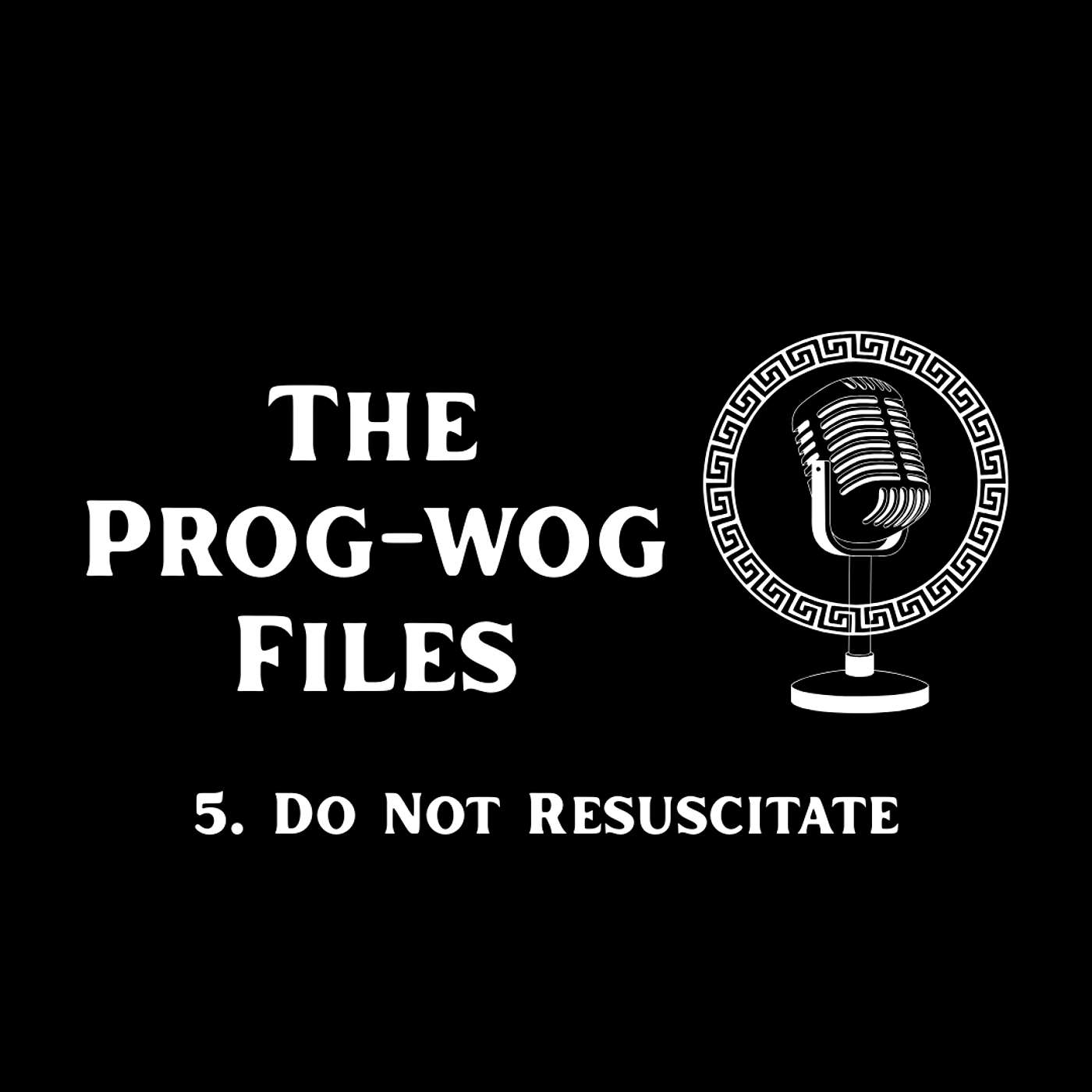 Do Not Resuscitate