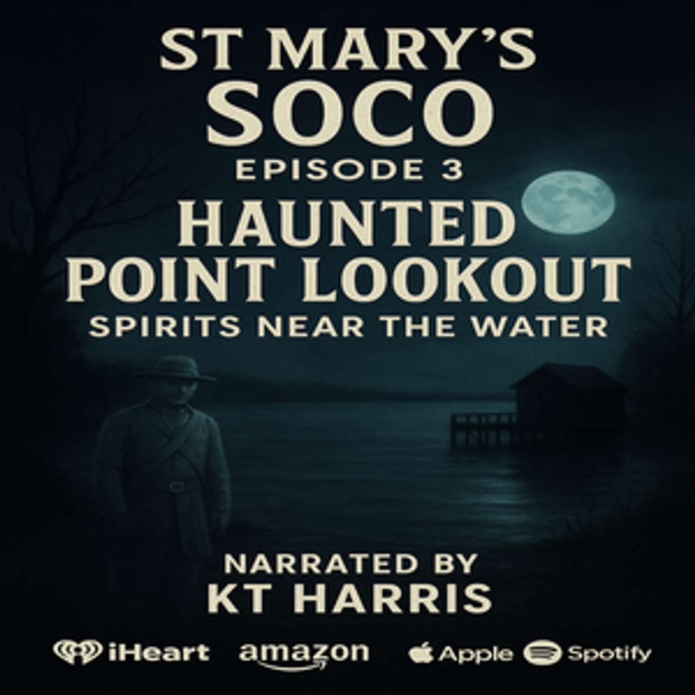 Episode 3 Haunted Point Lookout: Spirits Near The Water episode artwork