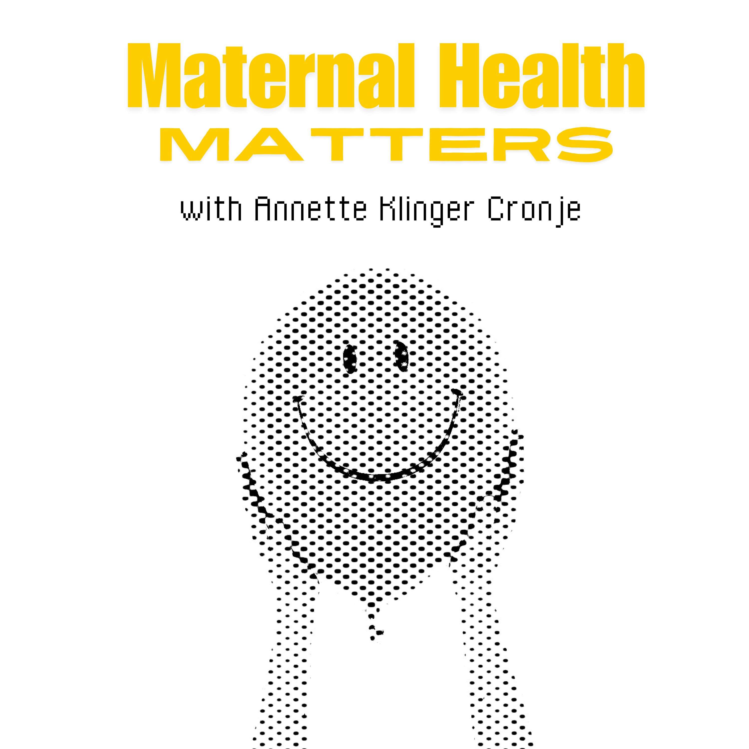 Maternal Mental Health Matters