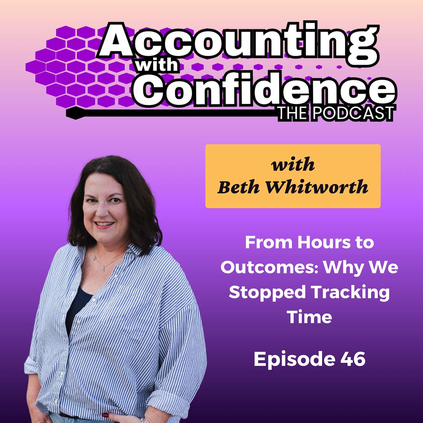 46: From Hours to Outcomes: Why We Stopped Tracking Time