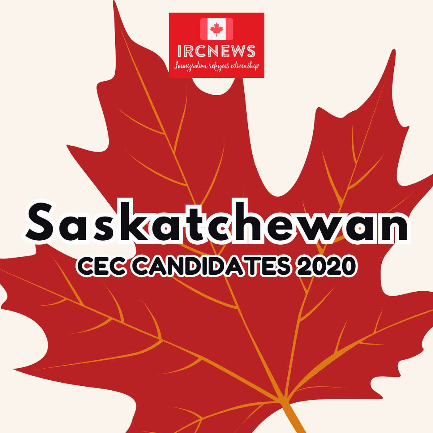Canada Immigration Total CEC Express Entry Candidate selection for the province of Saskatchewan in 2020 episode artwork