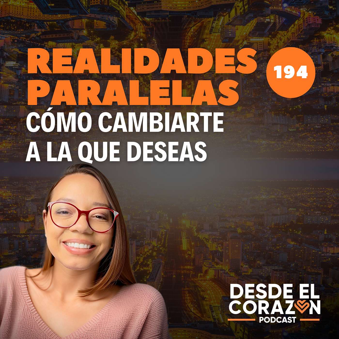 ENTIENDE CÓMO FUNCIONAN LAS REALIDADES PARALELAS Y CÁMBIATE A LA QUE DESEAS episode artwork