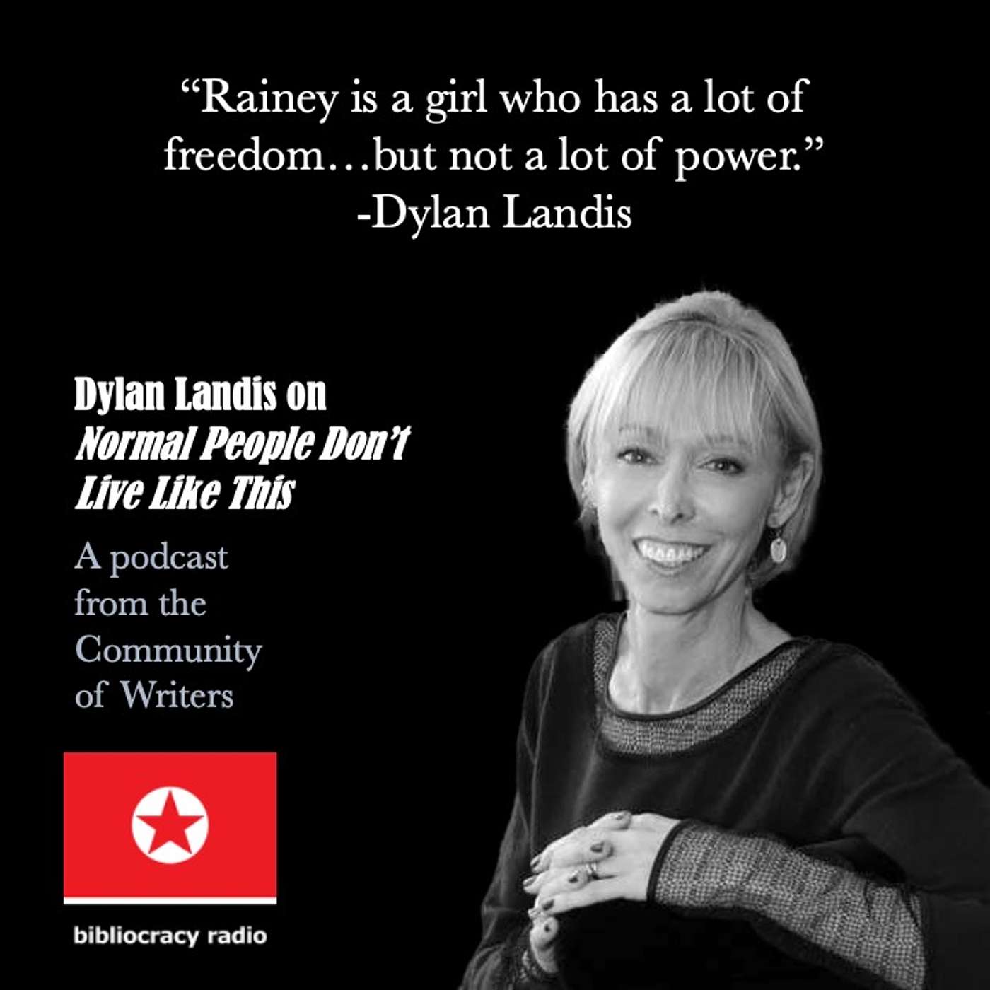 Bibliocracy Radio: Dylan Landis on Normal People Don’t Live Like This episode artwork