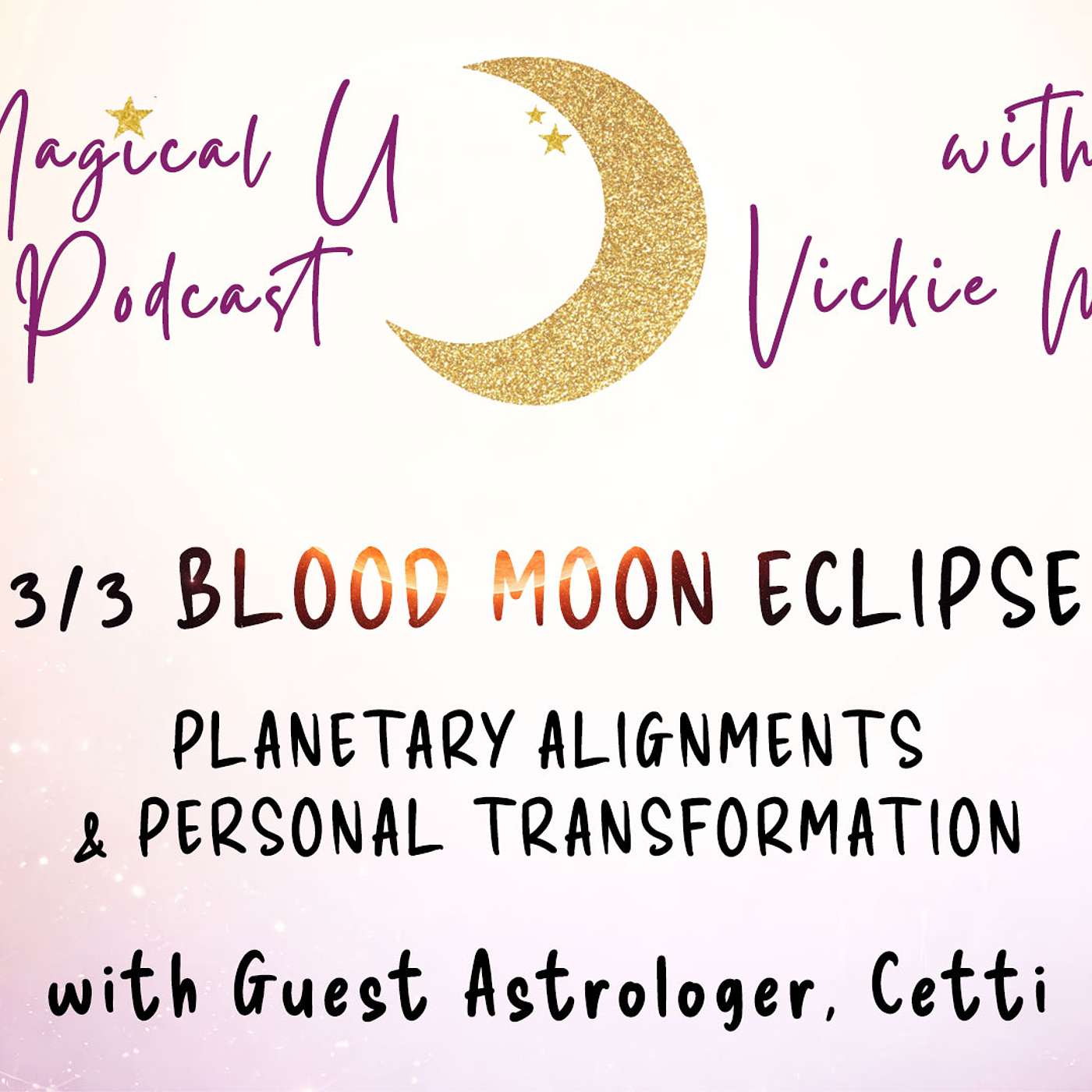 March Astrology: 3/3 Blood Moon Eclipse, Planetary Alignments & Personal Transformation episode artwork