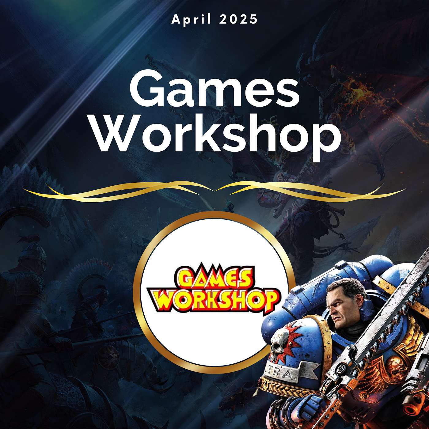 Games Workshop | April 2025