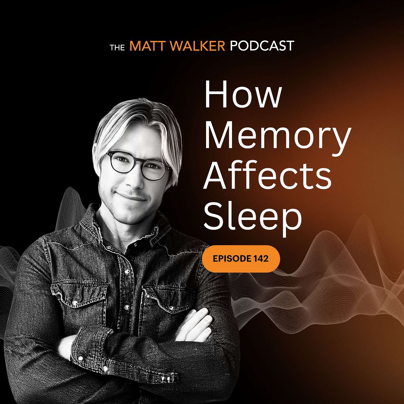 The Matt Walker Podcast