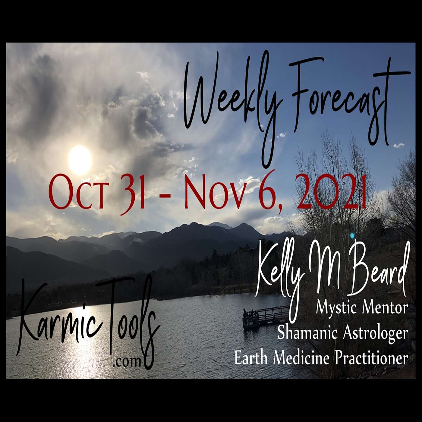 Oct 31 - Nov 6, 2021 KarmicTools Weekly Forecast